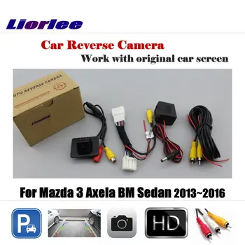 Автомобилна камера за обратно виждане (6) За Mazda 3 Mazda3 Axela BM Седан 2013 ~ 2016 Оригиналът на екрана/за Резервно Парковочная камера